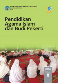 Pendidikan Agama Islam dan Budi Pekerti K13 untuk SMA/MA/SMK/MAK Kelas X
